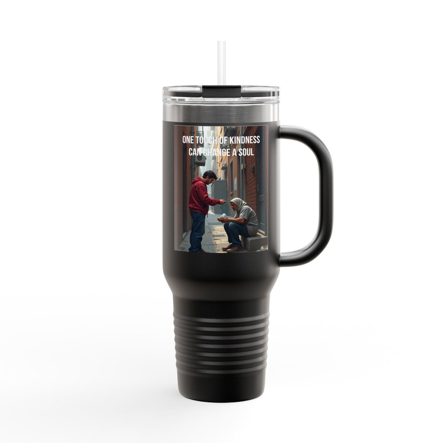 40oz Insulated Travel Mug — "One Tiny Act Of Kindness Can Change A Soul" Photo Design