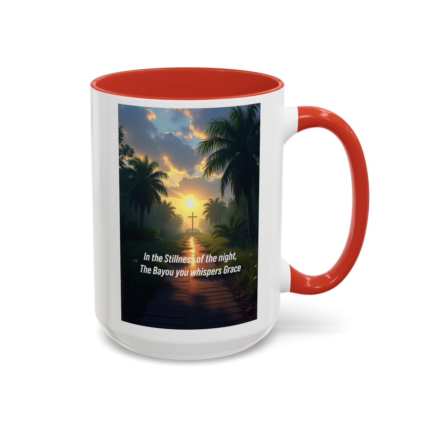 Accent Coffee Mug - Bayou Sunset Scenic Mug with Inspirational Quote