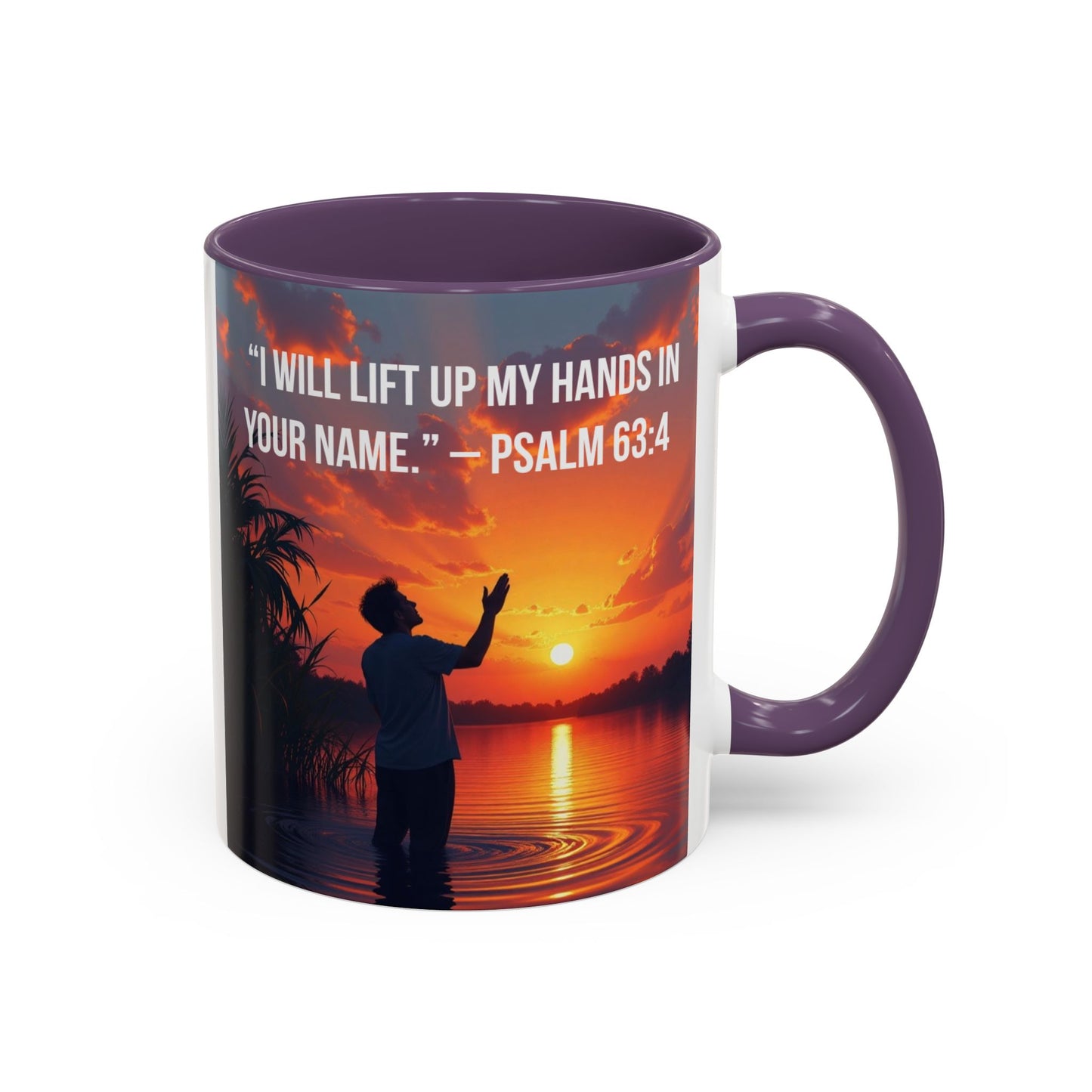 Psalm 63:4 Coffee Mug — "I Will Lift Up My Hands in Your Name" Inspirational Accent Mug