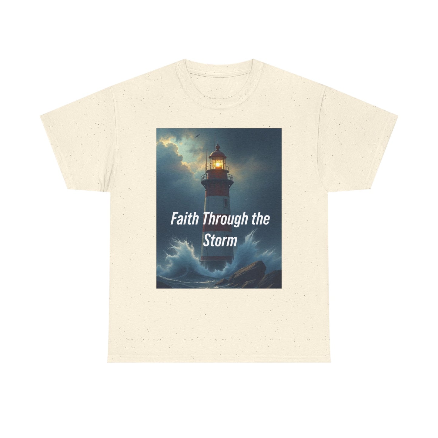 Faith Through the Storm T-Shirt