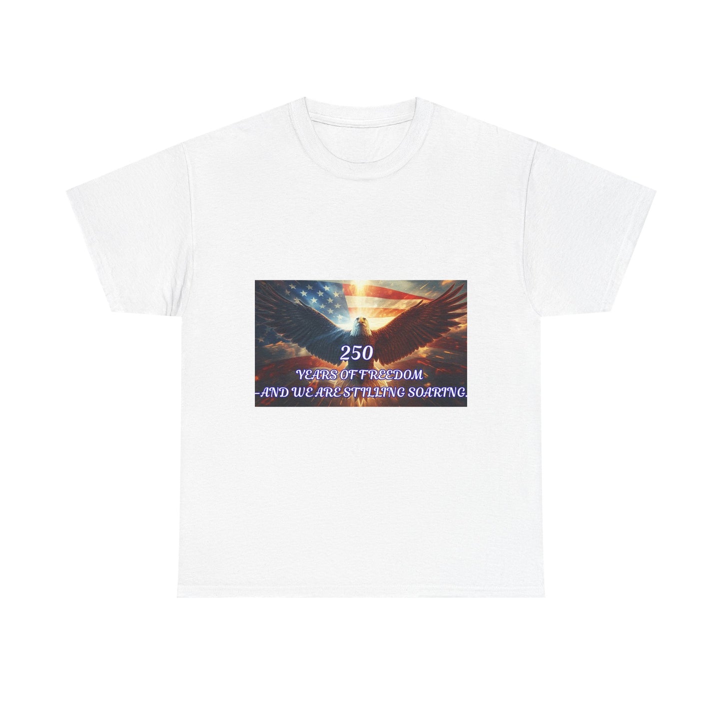 Patriotic Eagle T-Shirt — "250 Years of Freedom" American Flag Tee