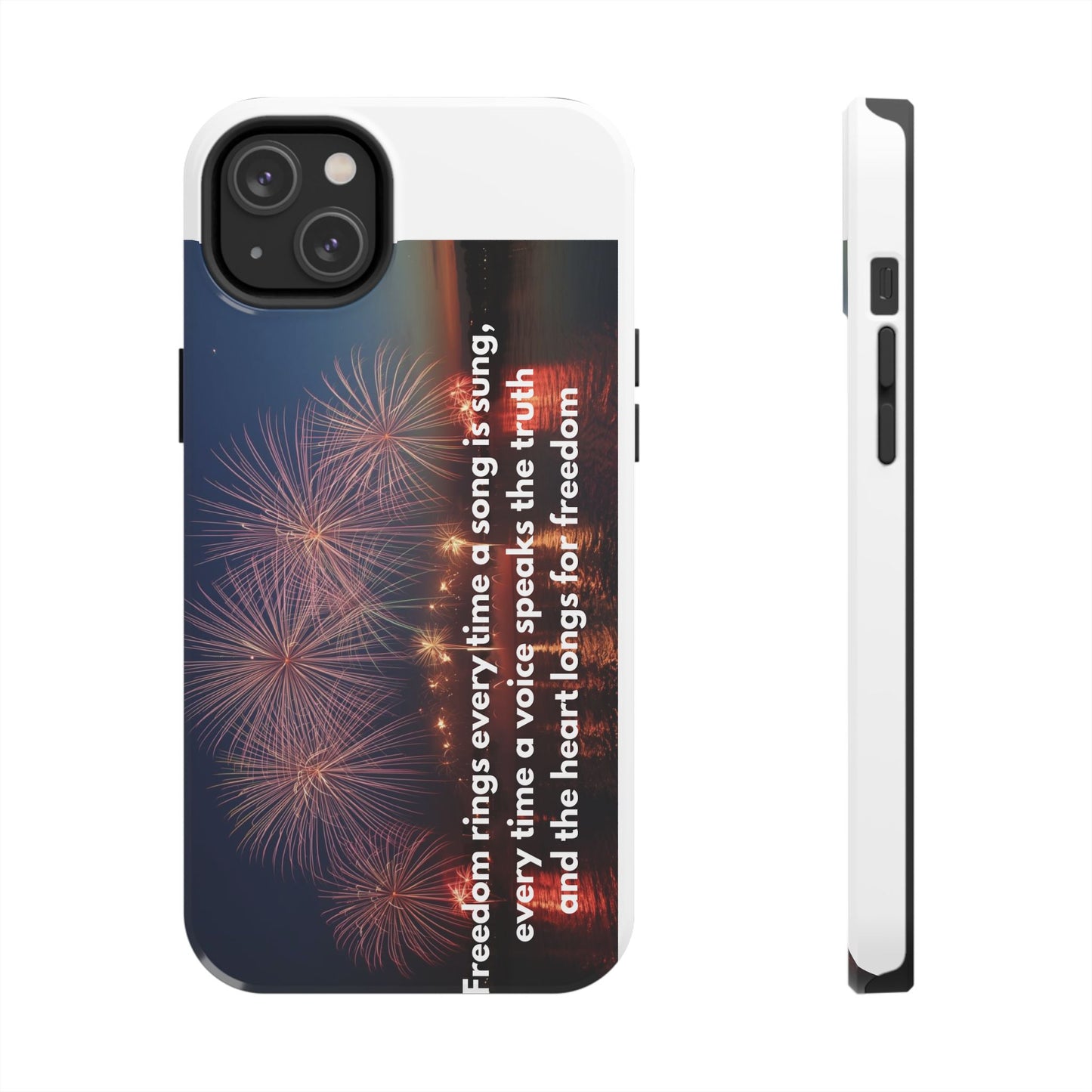 Patriotic Fireworks Tough Phone Case — "Freedom" Quote Protective Cover