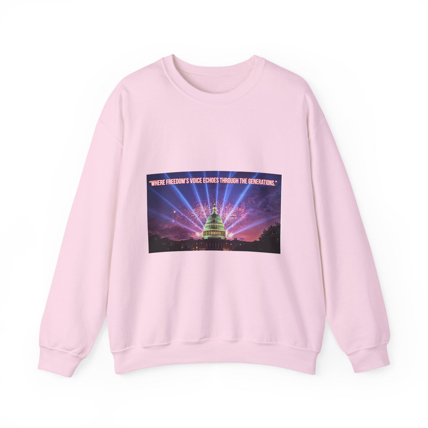 Crewneck Sweatshirt — "We’re Freedom’s Voice" Capitol Lightshow Graphic