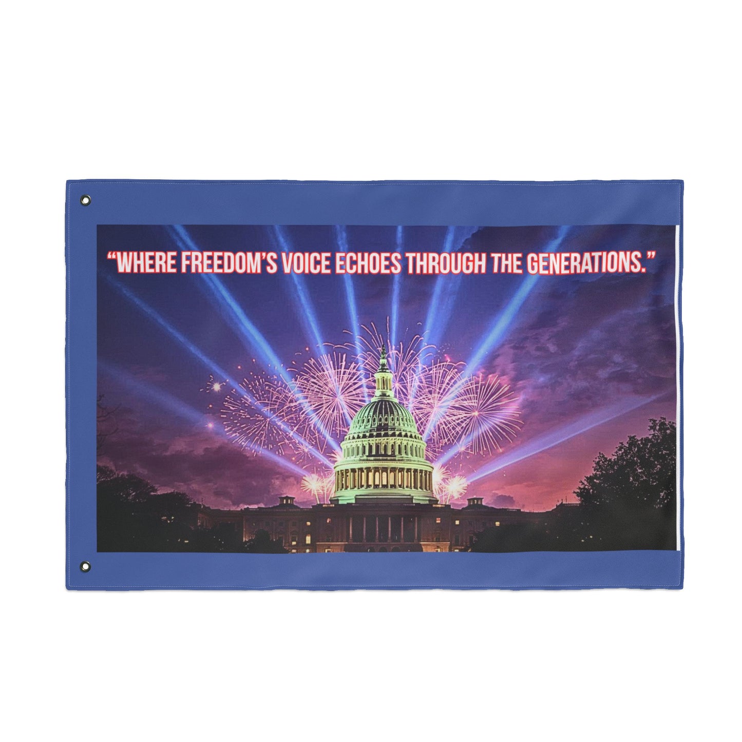 Double-Sided Patriotic Flag — "Where Freedom's Voice Echoes Through the Generations" Capitol Fireworks Garden Flag