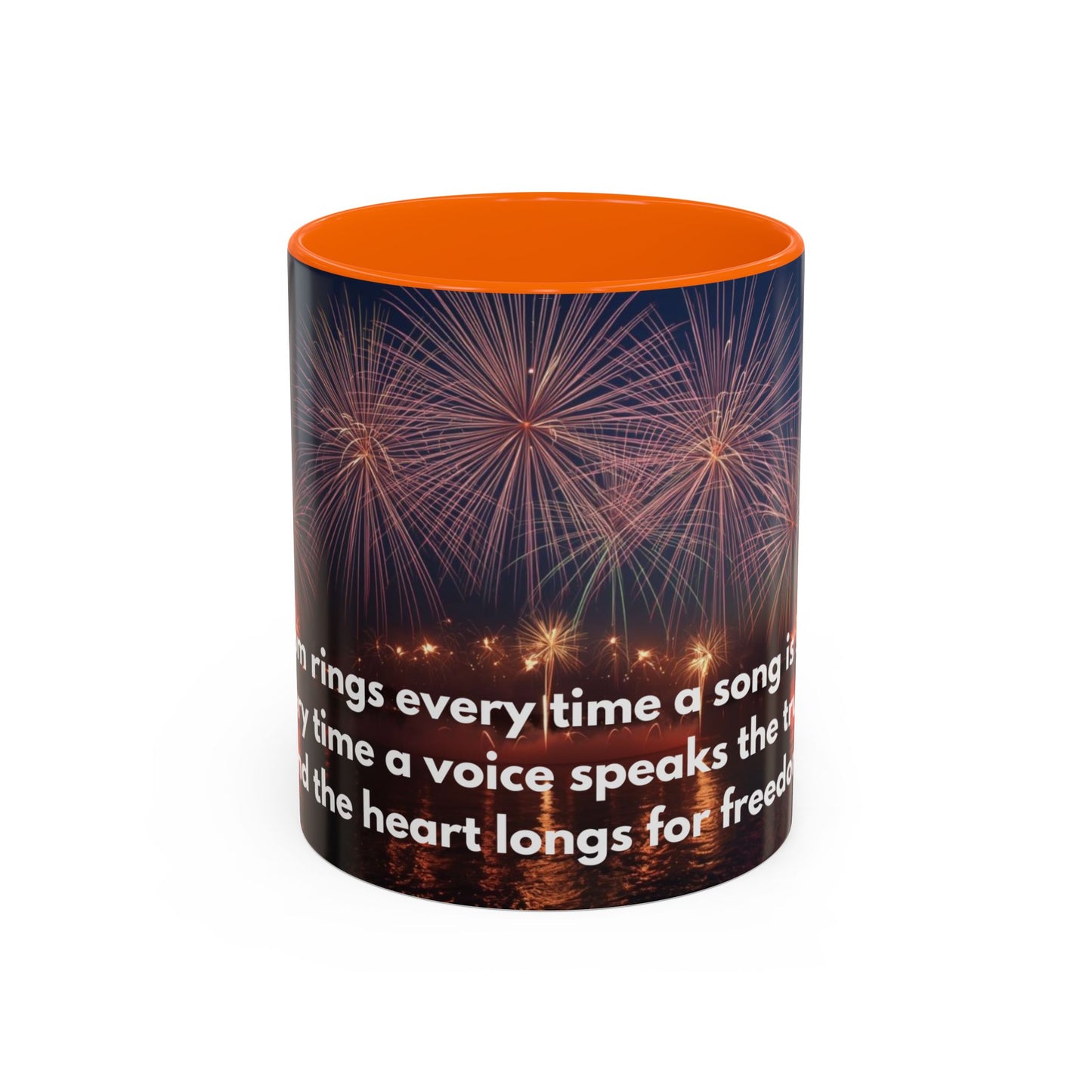 Fireworks Quote Coffee Mug – Inspirational Freedom Verse Accent Mug