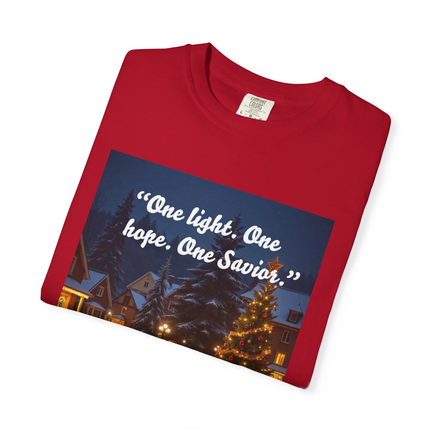 Unisex Garment-Dyed T-shirt with Inspirational Holiday Message, Festive Tee, Gift for Christmas, Family Gatherings, Holiday Celebrations