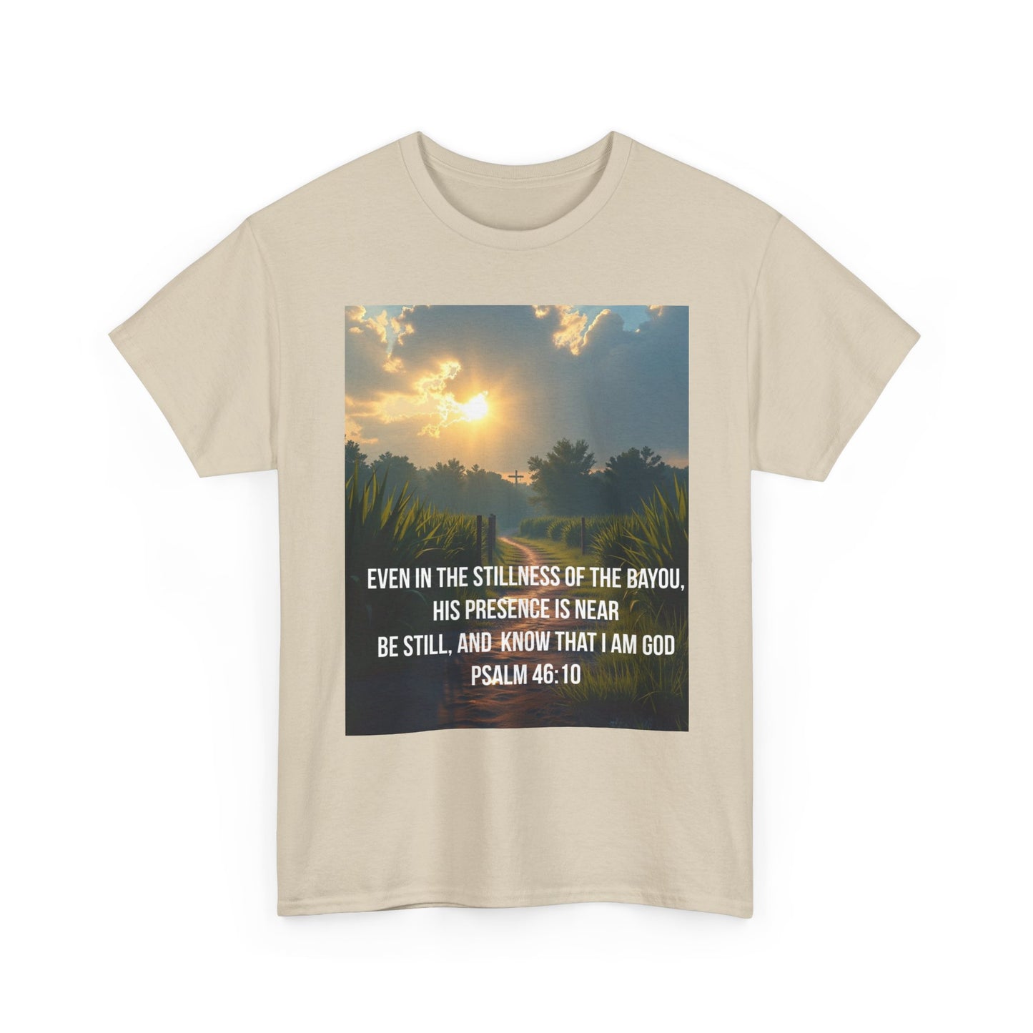 Psalm 46:10 Sunrise T‑Shirt — "Be Still" Christian Faith Tee