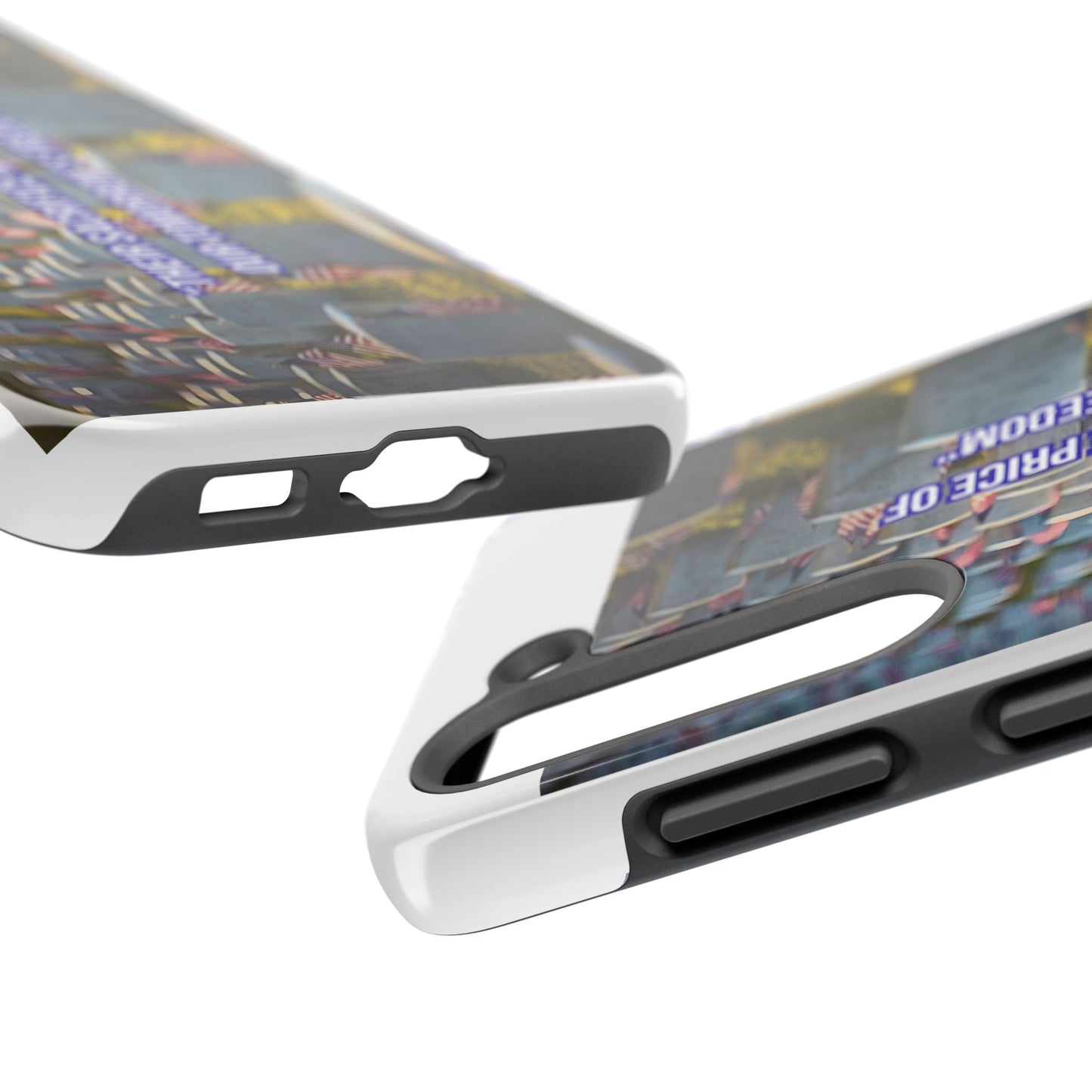 Veterans Memorial Tough Phone Case — "Their Sacrifices: The Price of Your Freedom" Patriotic Graveyard Design