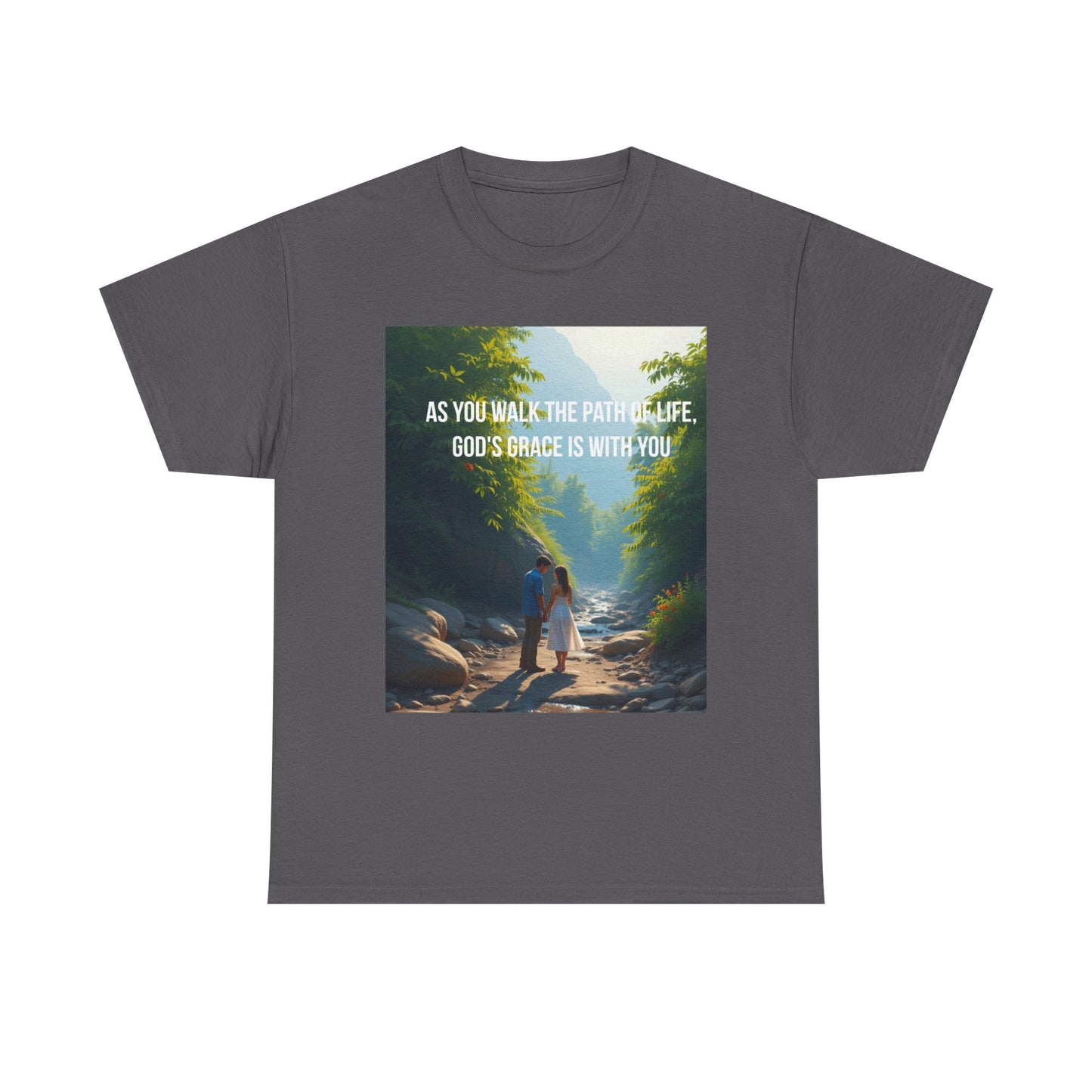 Faith-Inspired Nature T-Shirt — "As You Walk the Path of Life, God’s Grace Is With You"