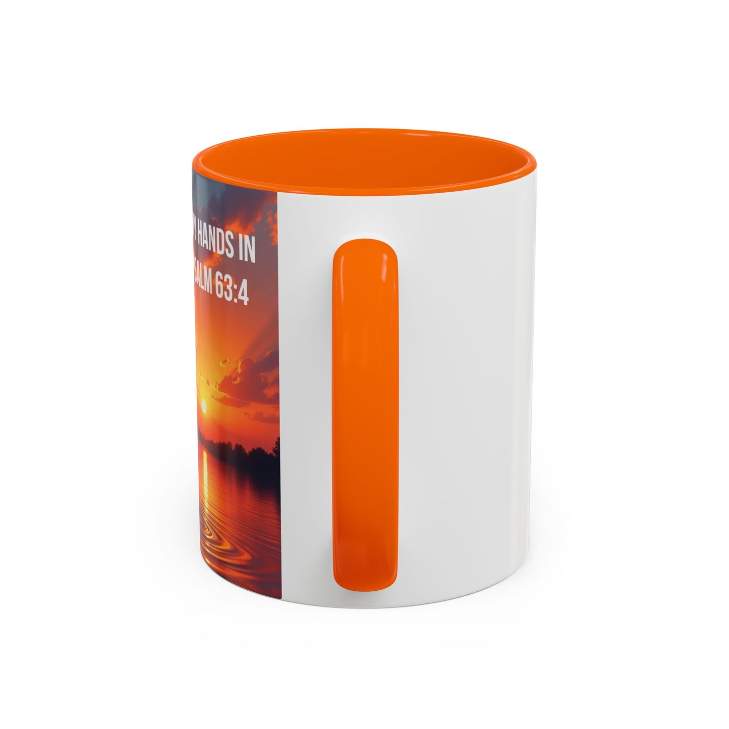Psalm 63:4 Coffee Mug — "I Will Lift Up My Hands in Your Name" Inspirational Accent Mug