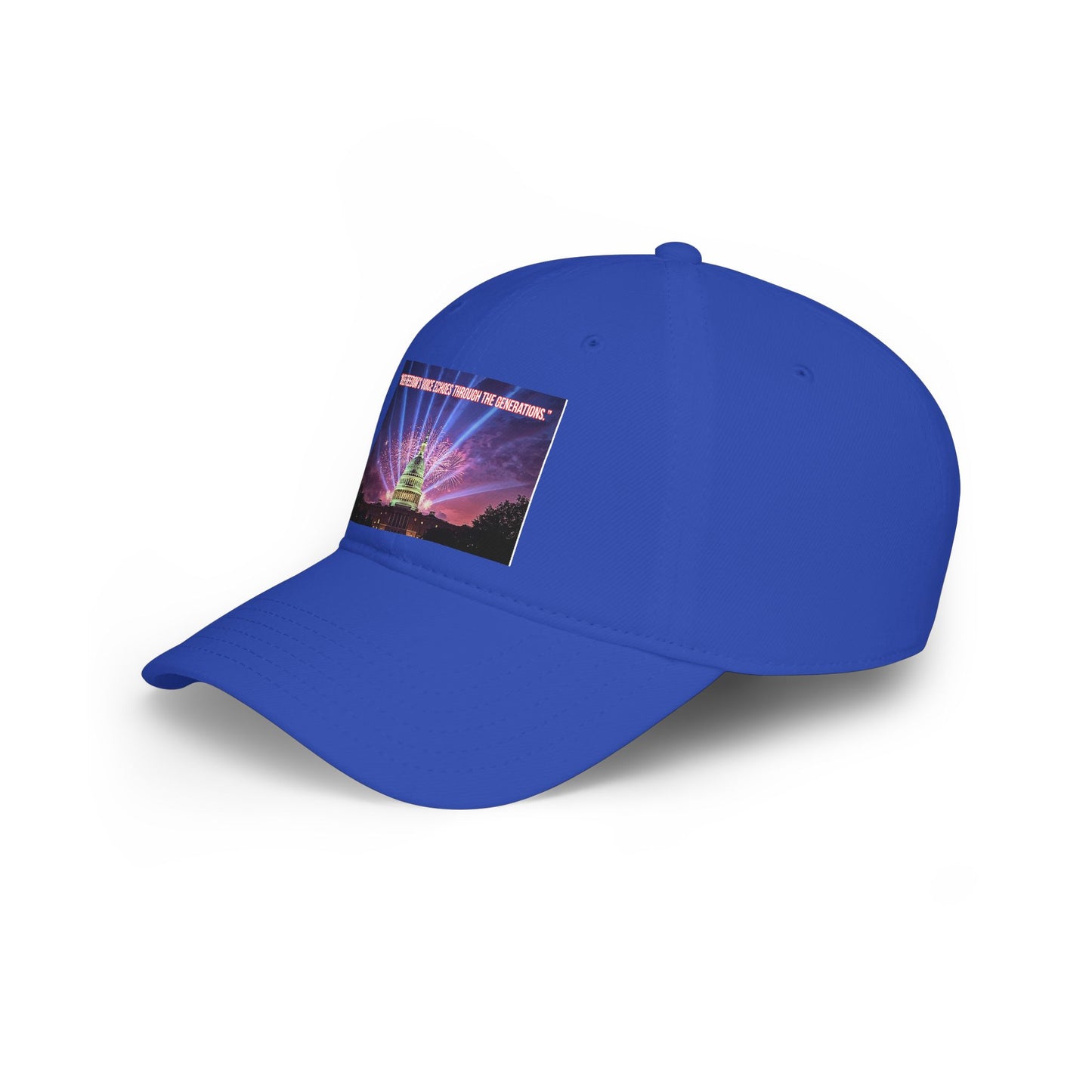 Low Profile Baseball Cap - 'There Are Freedoms Where Eagles Hover The Generations' Capitol Graphic