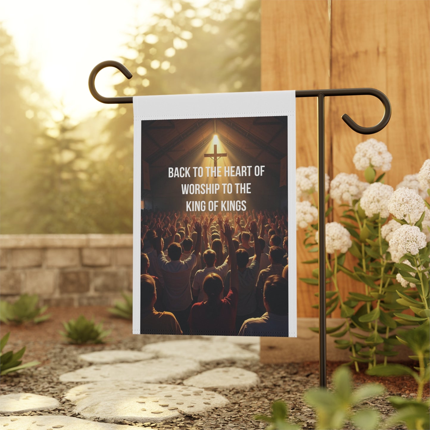 Christian Garden Flag — "Back to the Heart of Worship to the King of Kings"