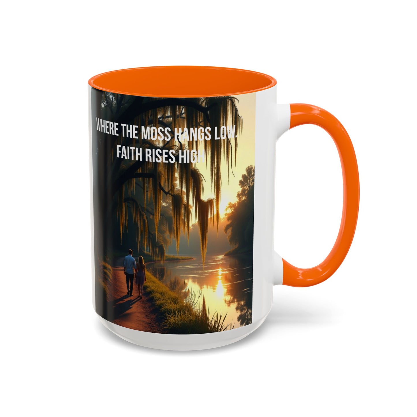 Accent Coffee Mug — "Where the Moss Hangs Low, Faith Rises High" Scenic Faith Inspirational Mug