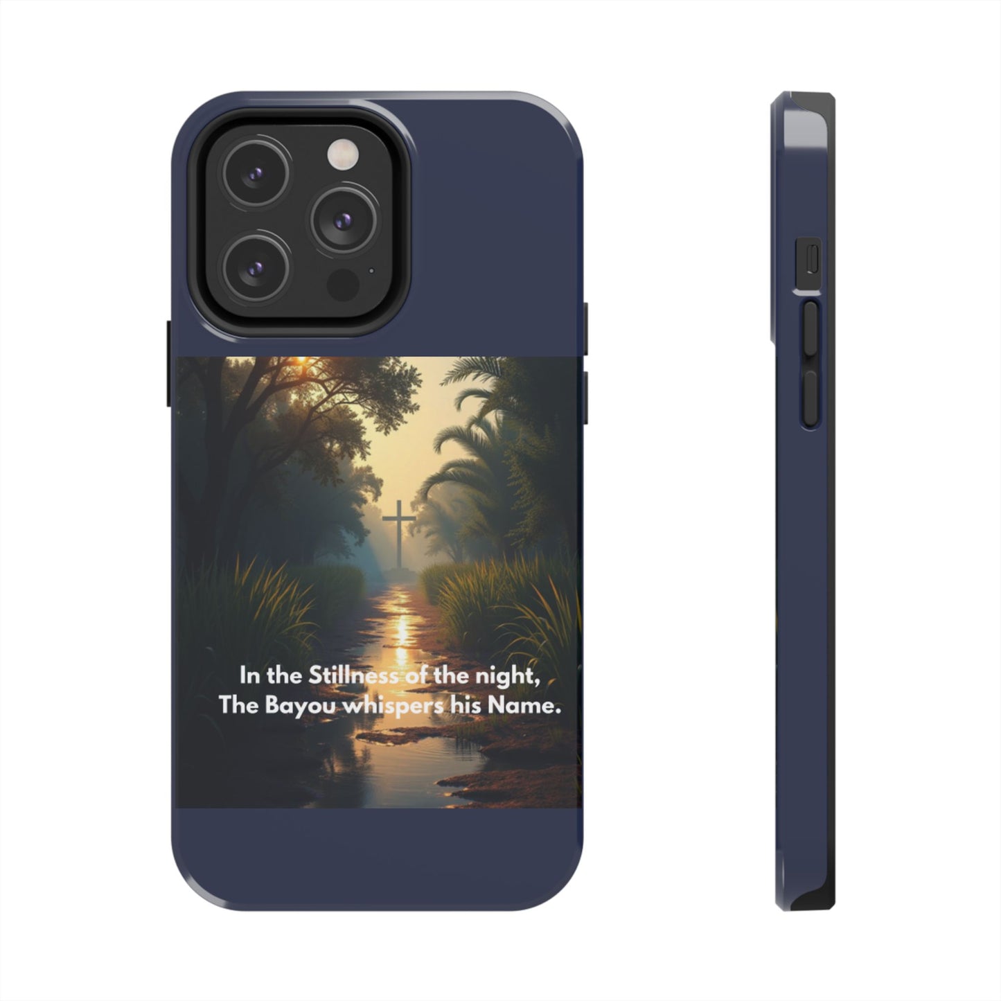 Bayou Cross Phone Case — "In the Stillness of the Night, The Bayou Whispers His Name"
