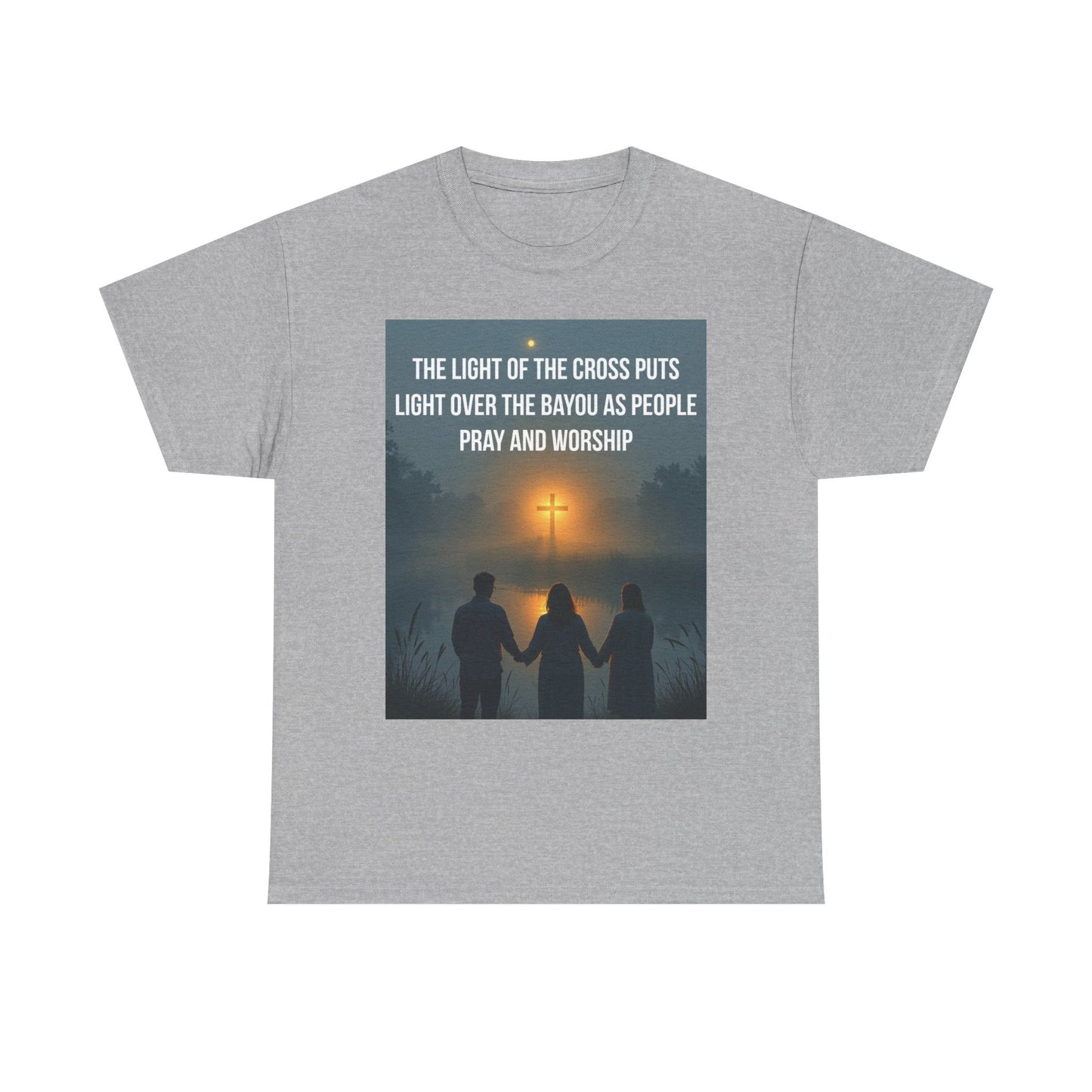 Christian Bayou Cross Tee — "The Light of the Cross Puts Light Over the Bayou" Faith T‑Shirt