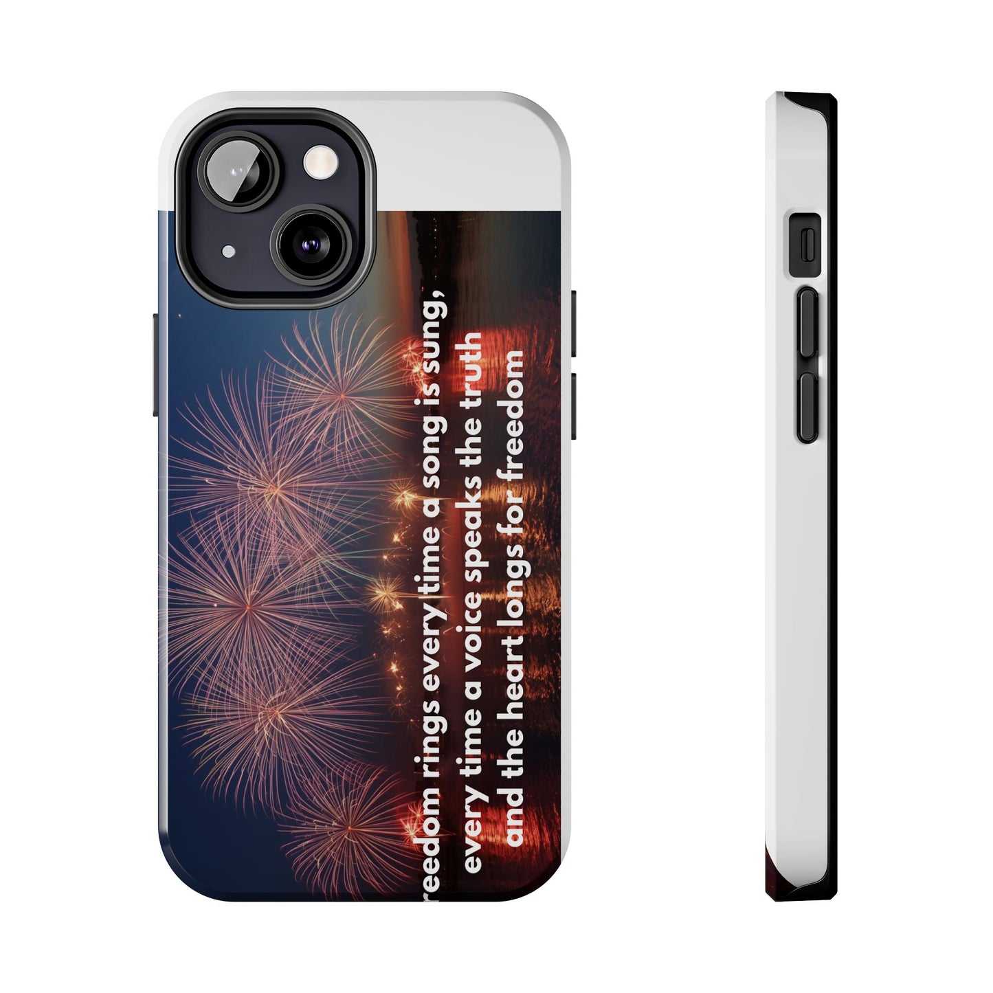 Patriotic Fireworks Tough Phone Case — "Freedom" Quote Protective Cover
