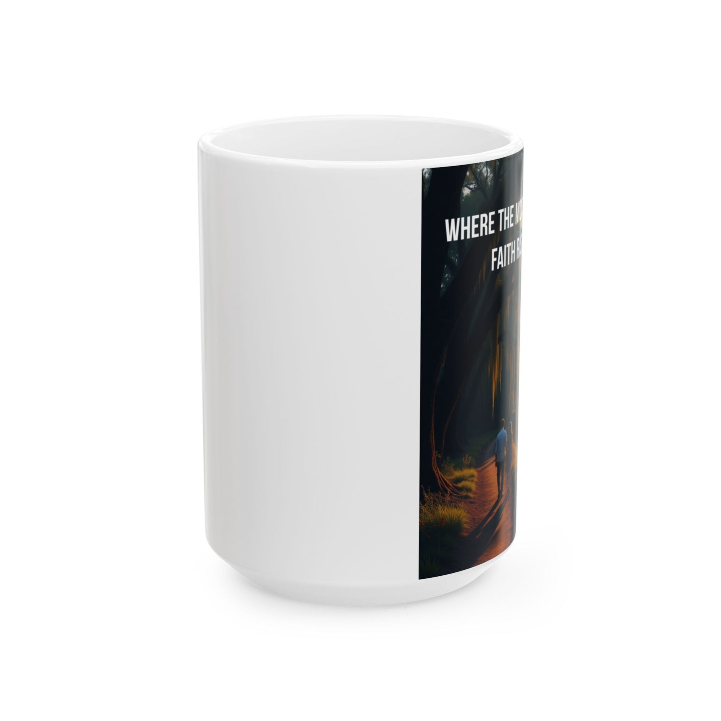 Where the Sun Sets Ceramic Mug — Inspirational Sunset Coffee Cup (11oz & 15oz)