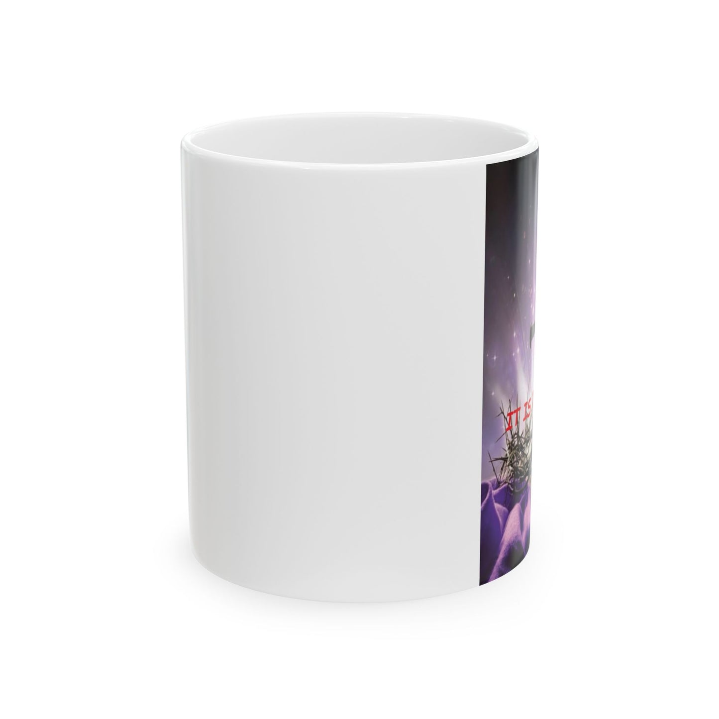 Christian Cross Mug - 'It Is The Cross' Purple Resurrection Coffee Cup (11oz & 15oz)