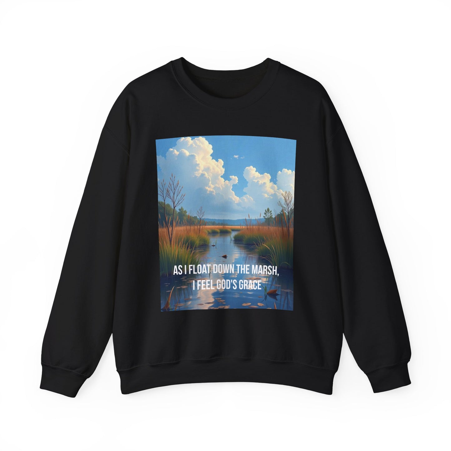 Sweatshirt — Marsh Scene with Lyrics "As I Float Down the Marsh, I Feel God's Grace"