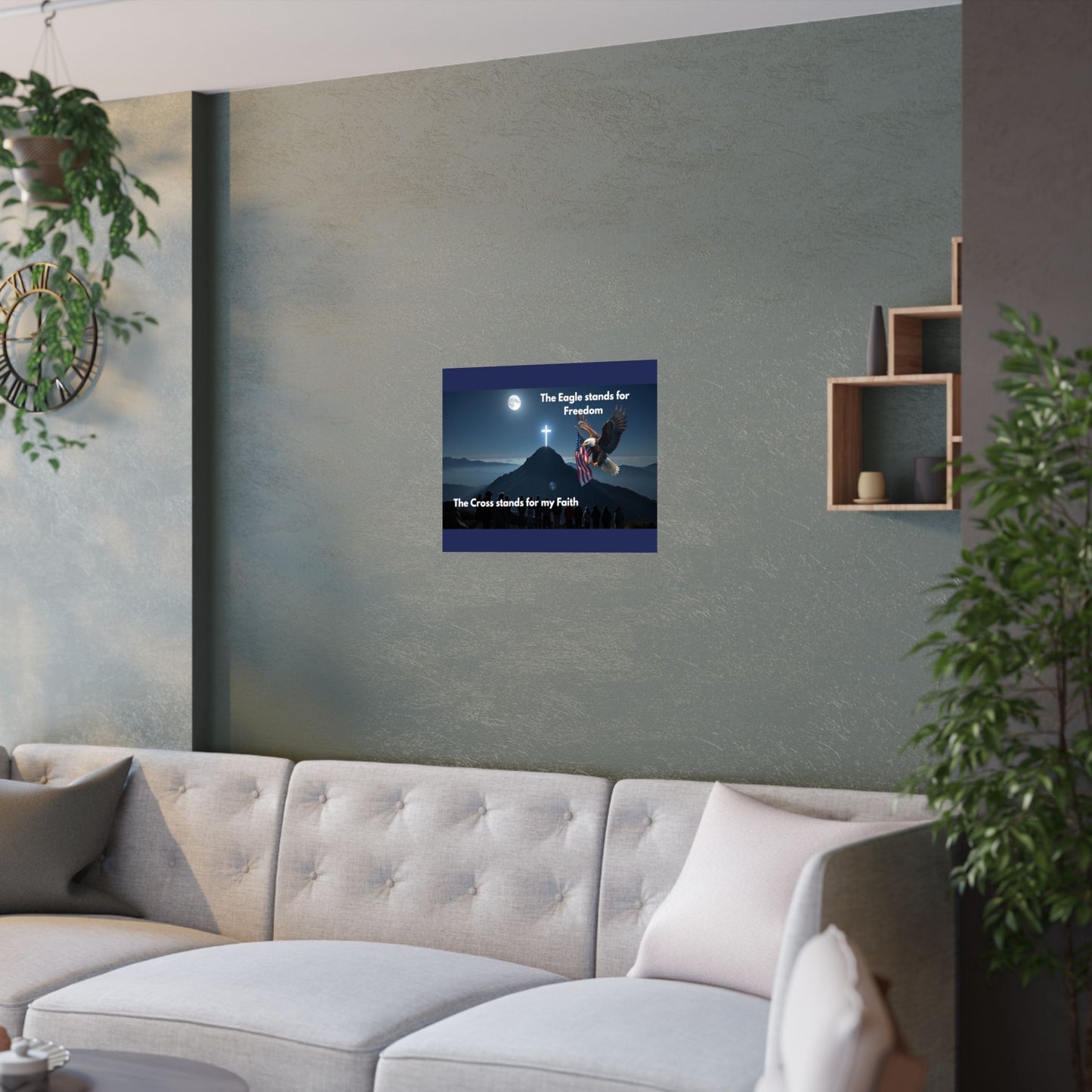 Faith & Freedom Satin Poster — "The Eagle stands for Freedom / The Cross stands for my Faith"