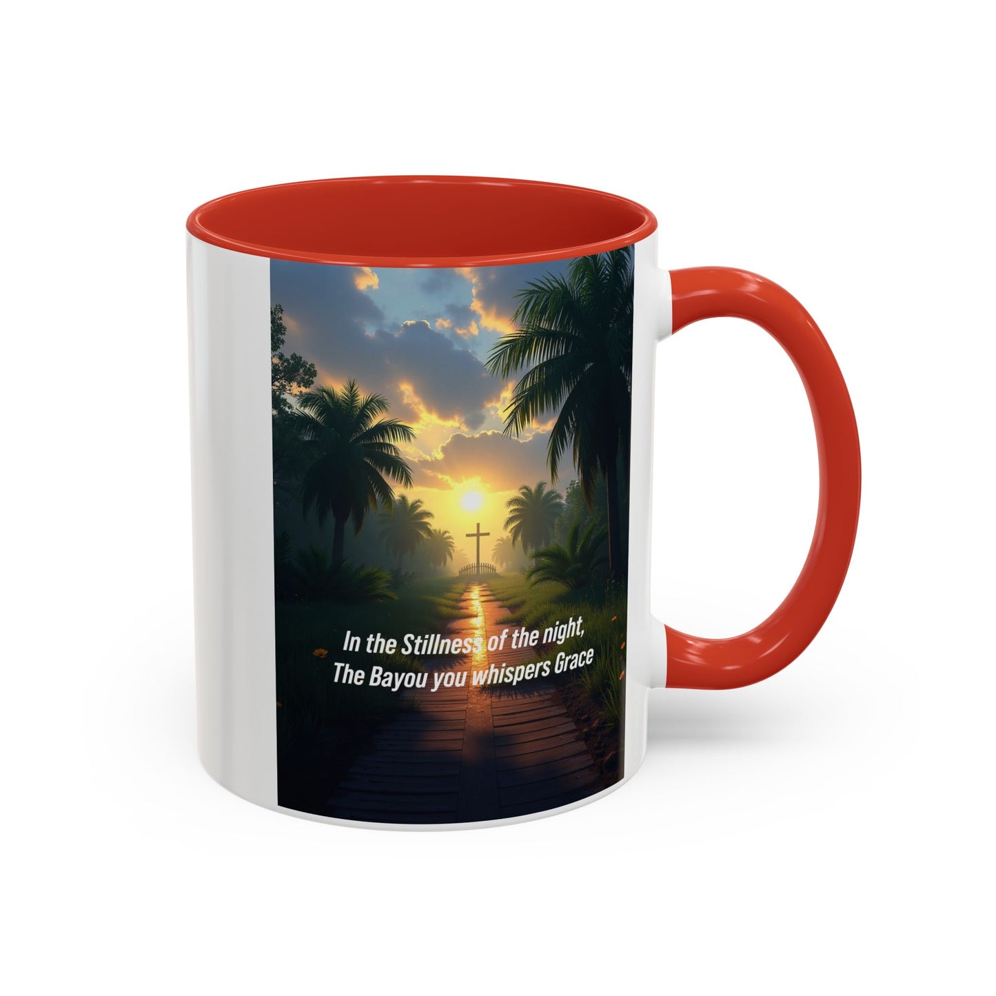 Accent Coffee Mug - Bayou Sunset Scenic Mug with Inspirational Quote