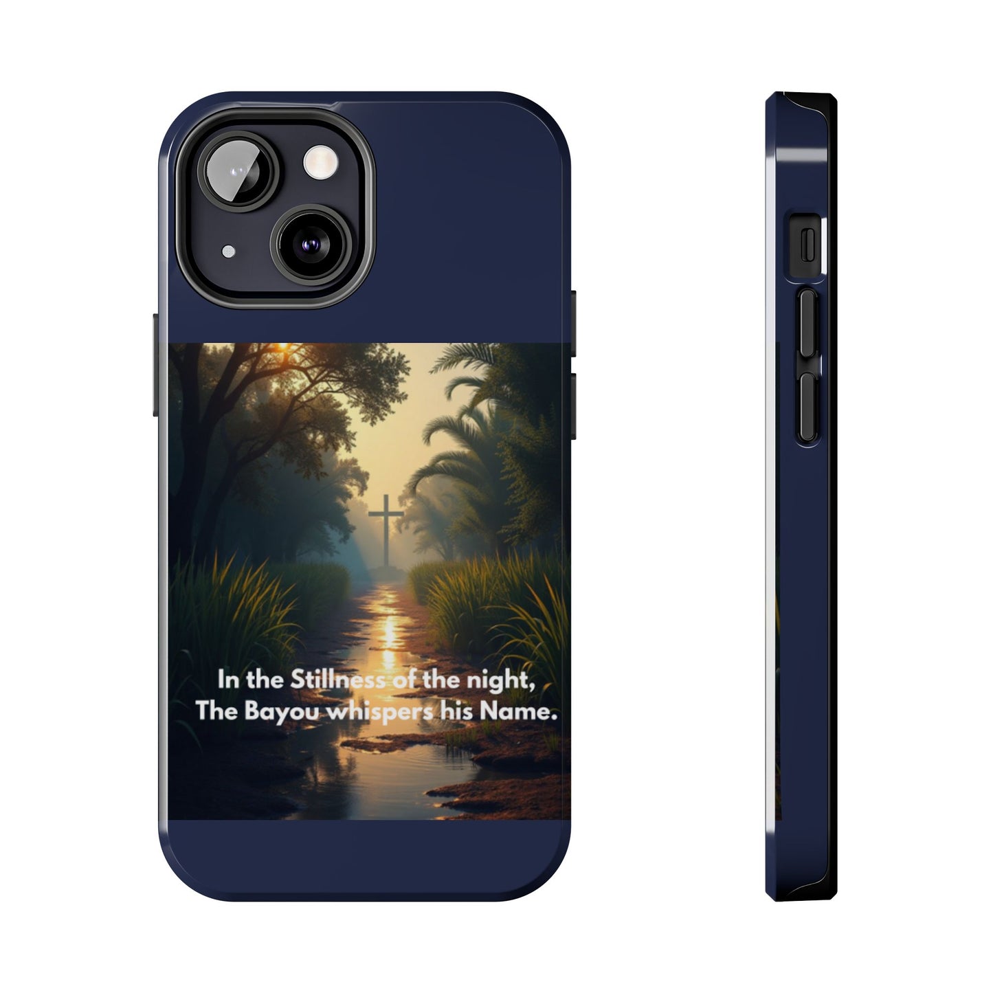 Bayou Cross Phone Case — "In the Stillness of the Night, The Bayou Whispers His Name"