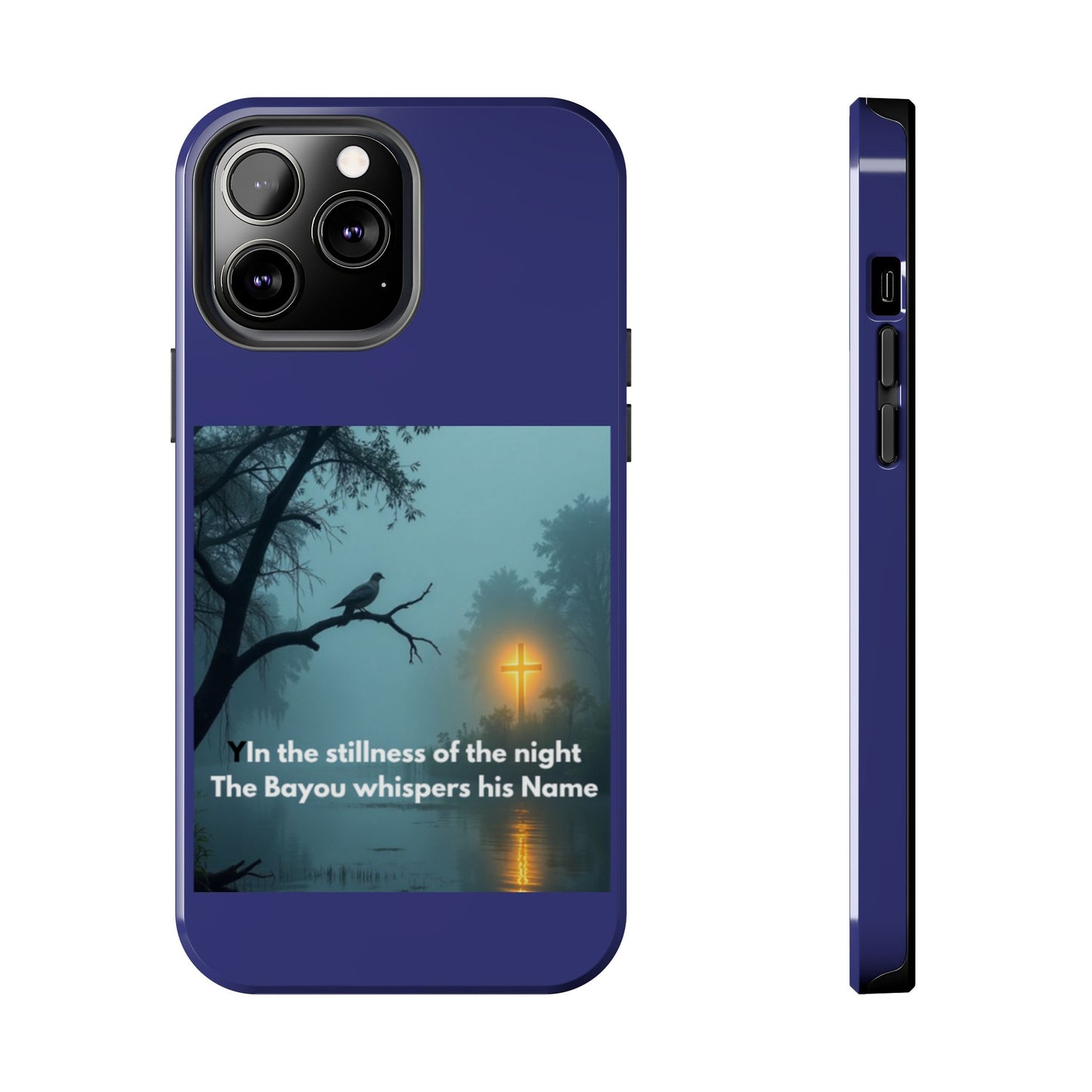 Tough Phone Case — 'In the stillness of the night the Bayou whispers his Name' Moody Bayou Cross Design
