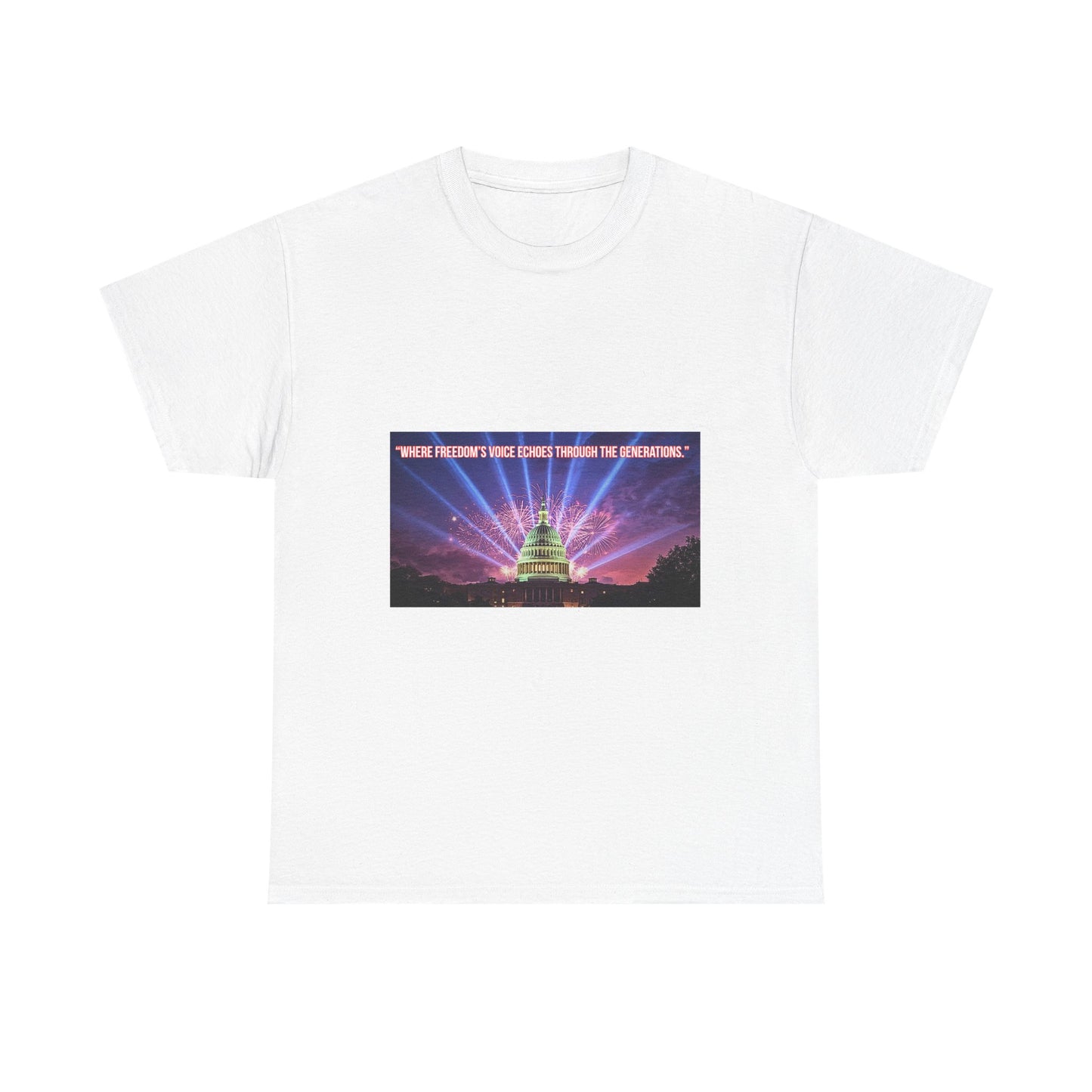 T-Shirt — Capitol Lights Design with 'When Freedom's Voice' Text