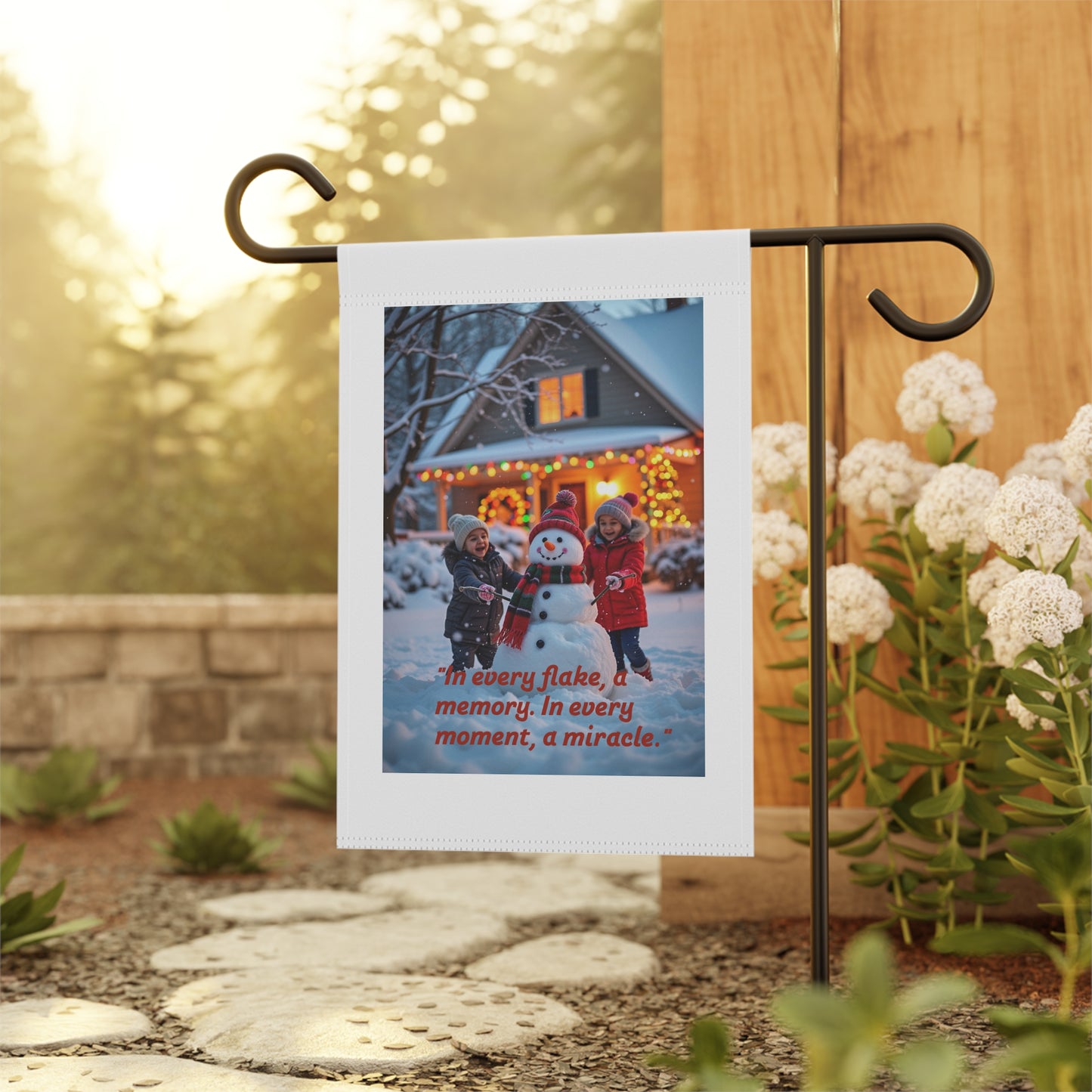 In every flake a memory and in every moment a miracle yard sign