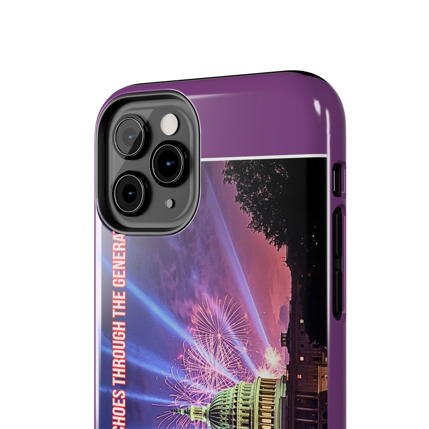 Capitol Fireworks Tough Phone Case — “Where Freedom’s Voice Echoes Through the Generations”