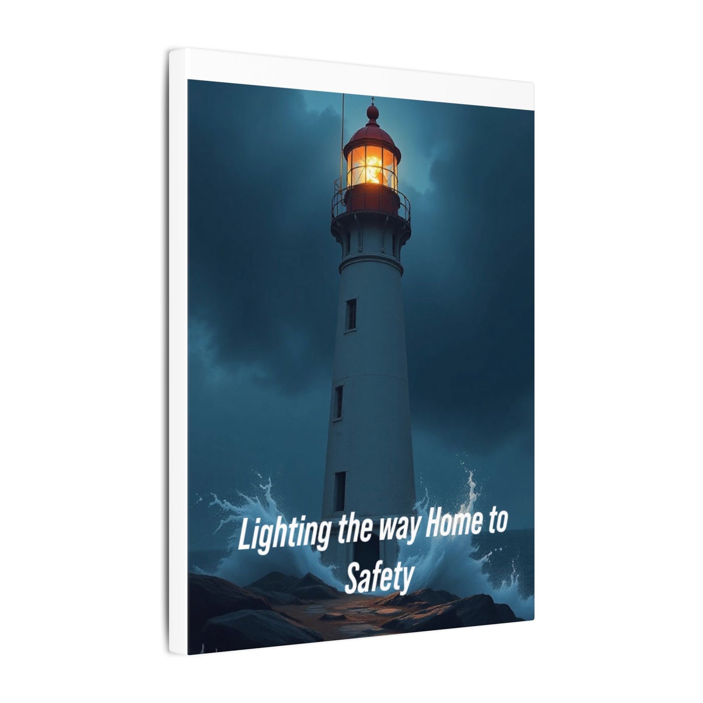 Lighthouse Canvas Wall Art — "Lighting the Way Home to Safety"