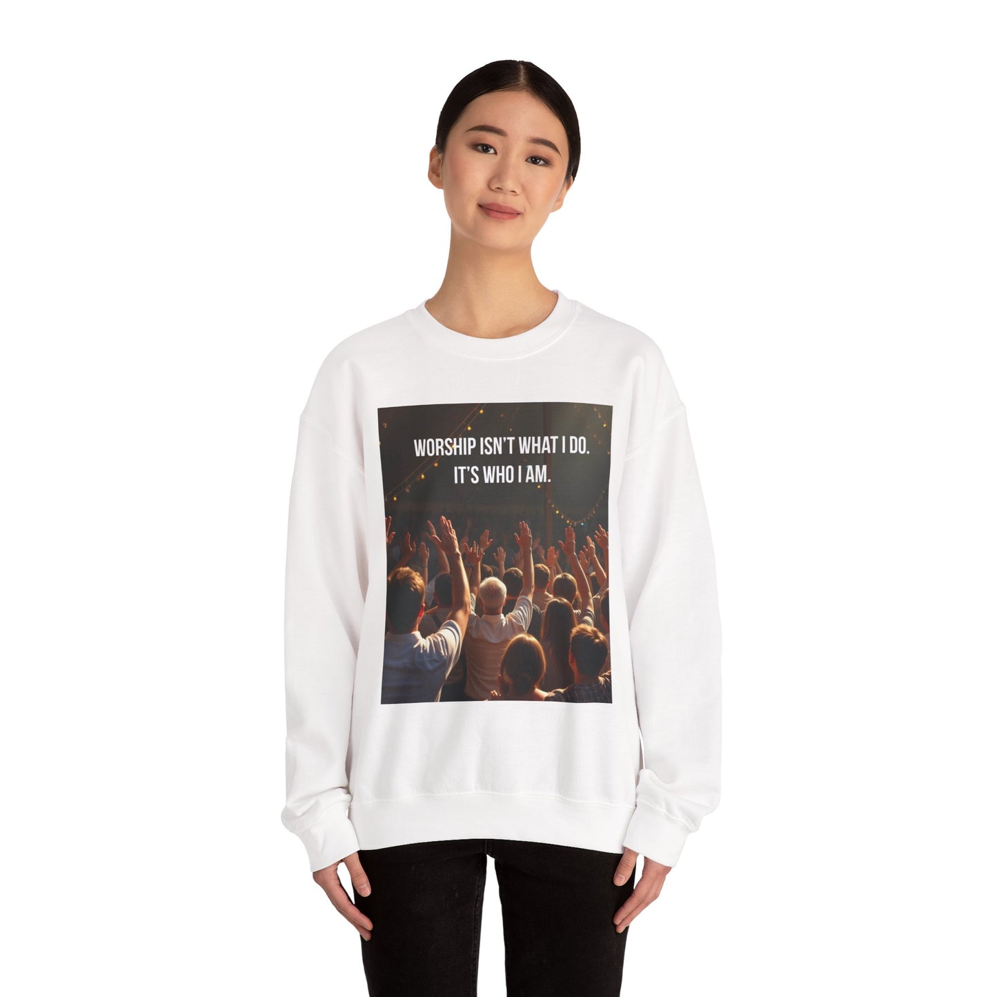 Worship Isn’t What I Do Crewneck Sweatshirt — Christian Concert & Church Worship Pullover