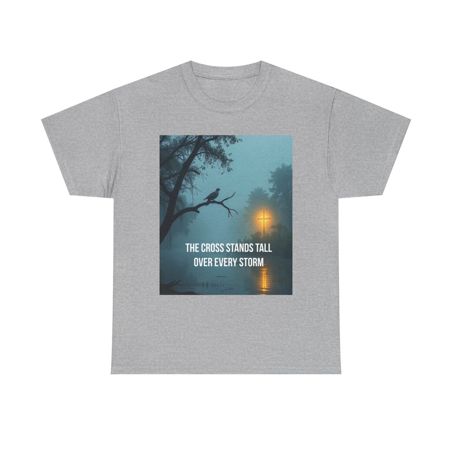Christian Inspirational T‑Shirt — "The Cross Stands Tall Over Every Storm" Tee