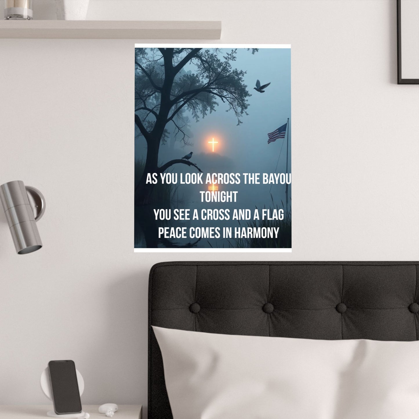 Satin Poster — 'As You Look Across the Bayou Tonight' Inspirational Cross & Flag Wall Art