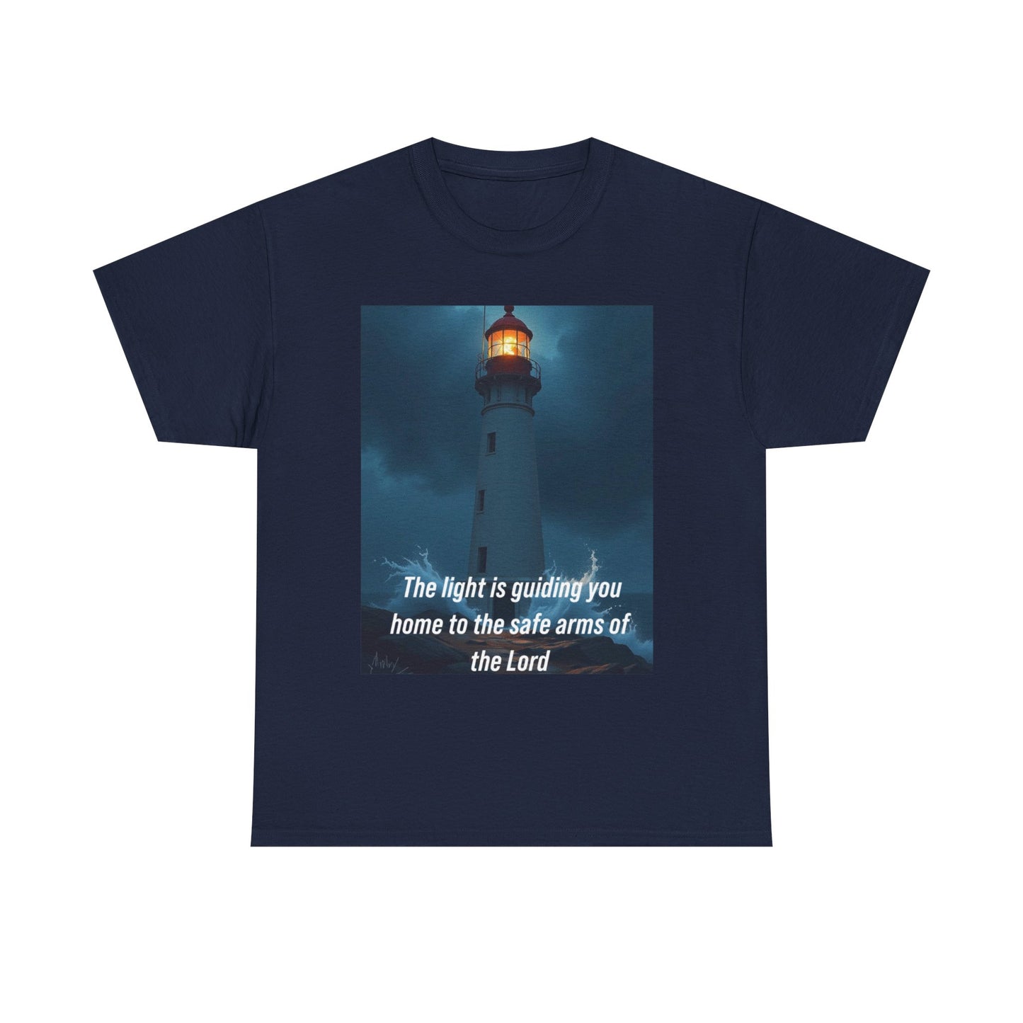 Christian Lighthouse T-Shirt — "The light is guiding you home to the safe arms of the Lord"
