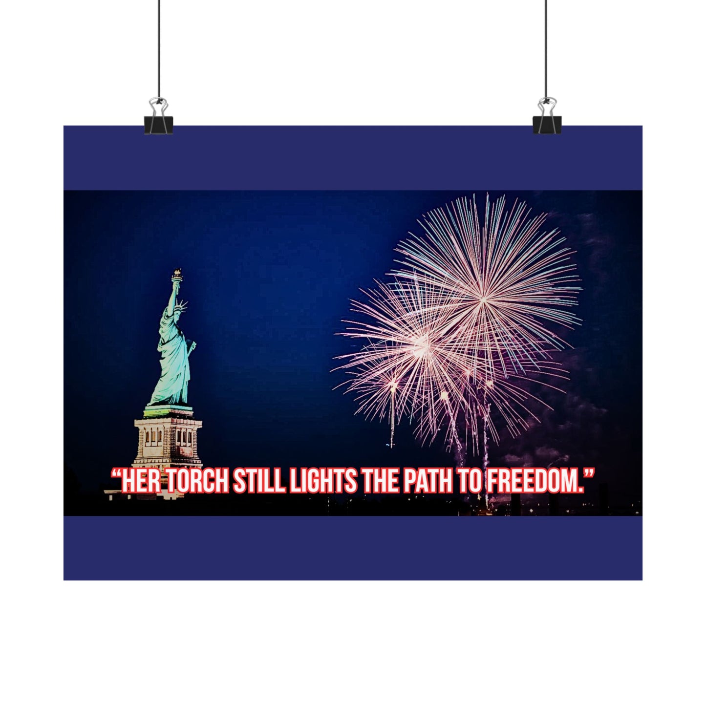 Statue of Liberty Fireworks Satin Poster — "Her Torch Still Lights the Path to Freedom"