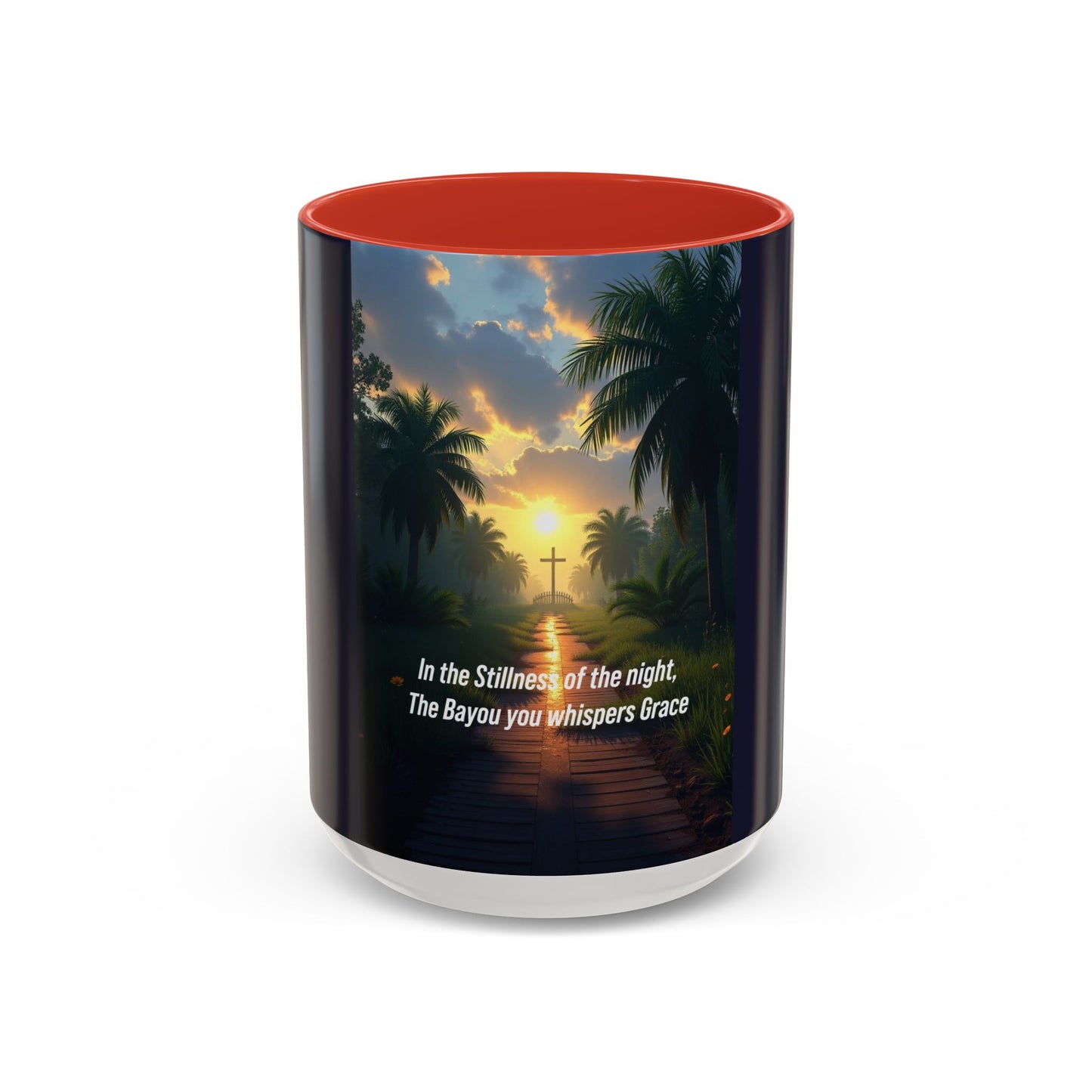 Accent Coffee Mug — Tranquil Bayou Sunset Mug with Cross & Inspirational Quote