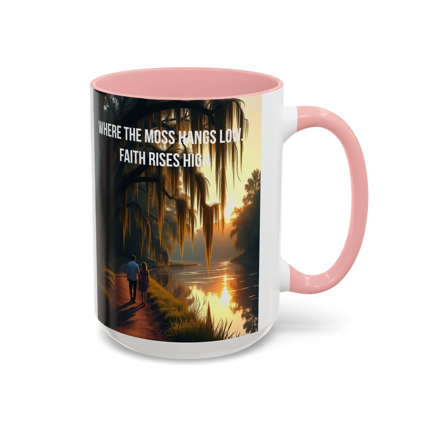 Accent Coffee Mug — "Where the Moss Hangs Low, Faith Rises High" Scenic Faith Inspirational Mug