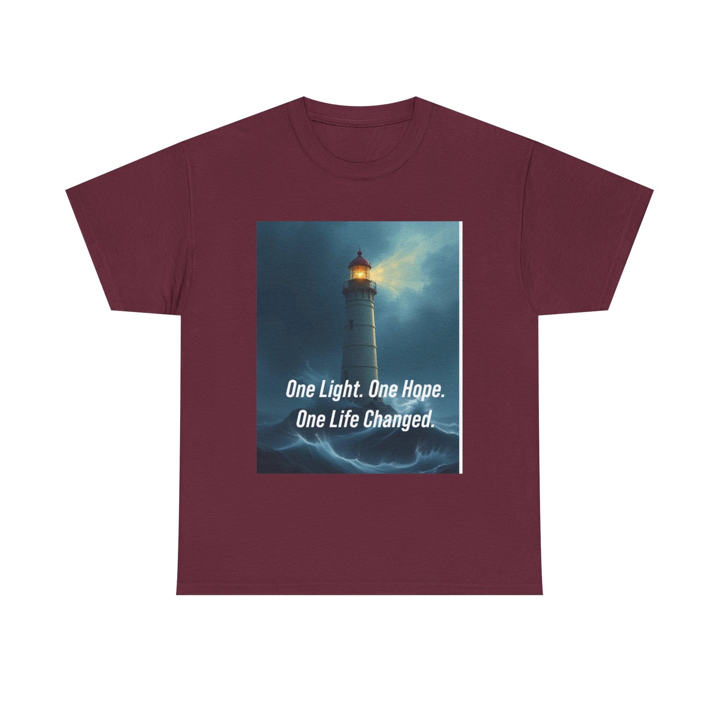 Lighthouse Tee — "One Light. One Hope. One Life Changed." Inspirational Graphic T-Shirt
