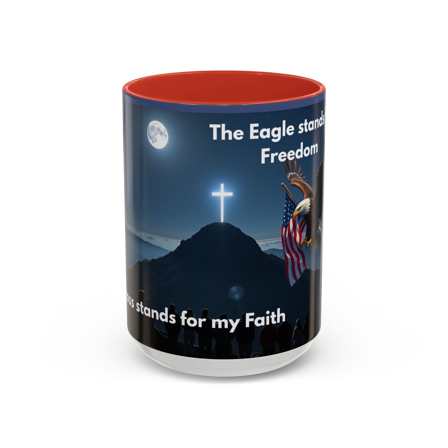 Patriotic Faith Coffee Mug — 'The Eagle Stands for Freedom' 11/15oz Accent Mug