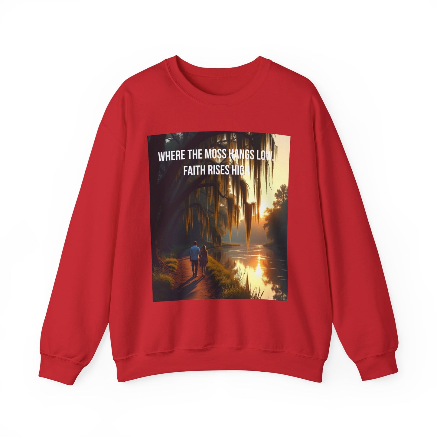 Inspirational Southern Bayou Sweatshirt — "Where the Moss Hangs Low, Faith Rises High"