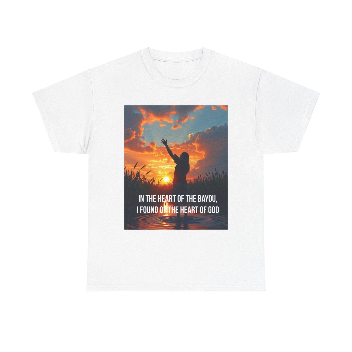 Bayou Sunrise Faith T-Shirt — "In the Heart of the Bayou, I Found the Heart of God" Christian Tee