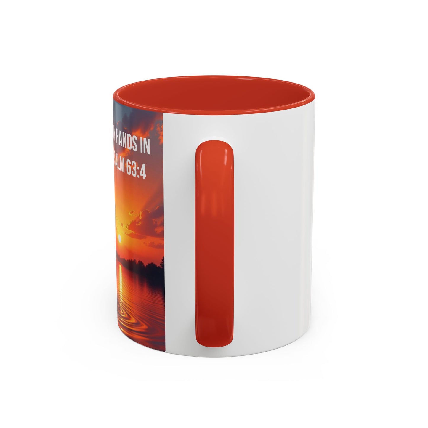 Psalm 63:4 Coffee Mug — "I Will Lift Up My Hands in Your Name" Inspirational Accent Mug