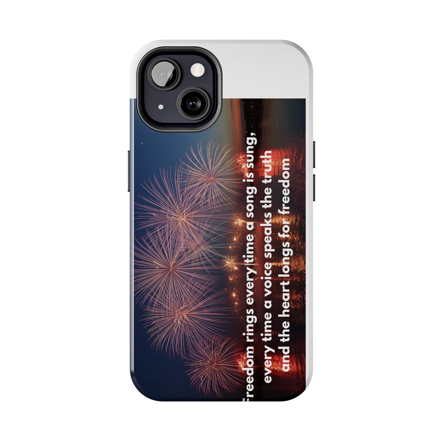 Patriotic Fireworks Tough Phone Case — "Freedom" Quote Protective Cover