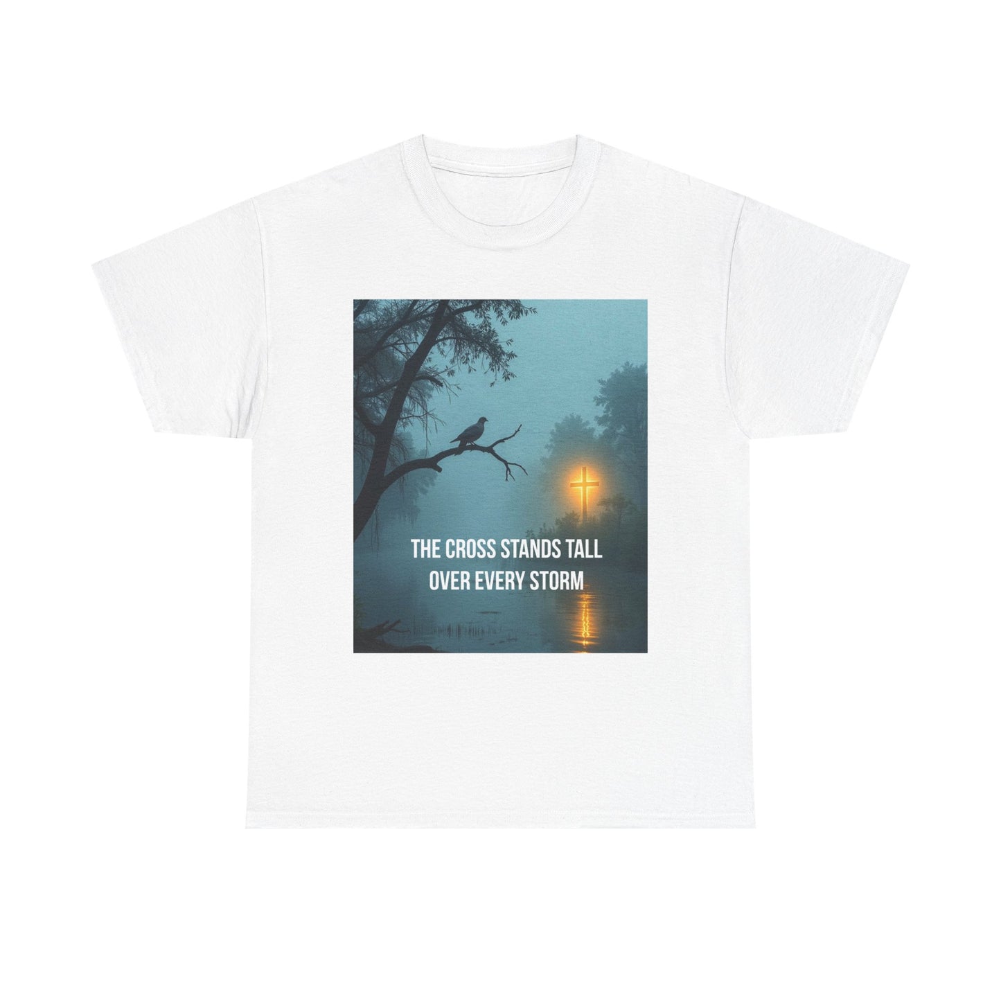 Christian Inspirational T‑Shirt — "The Cross Stands Tall Over Every Storm" Tee