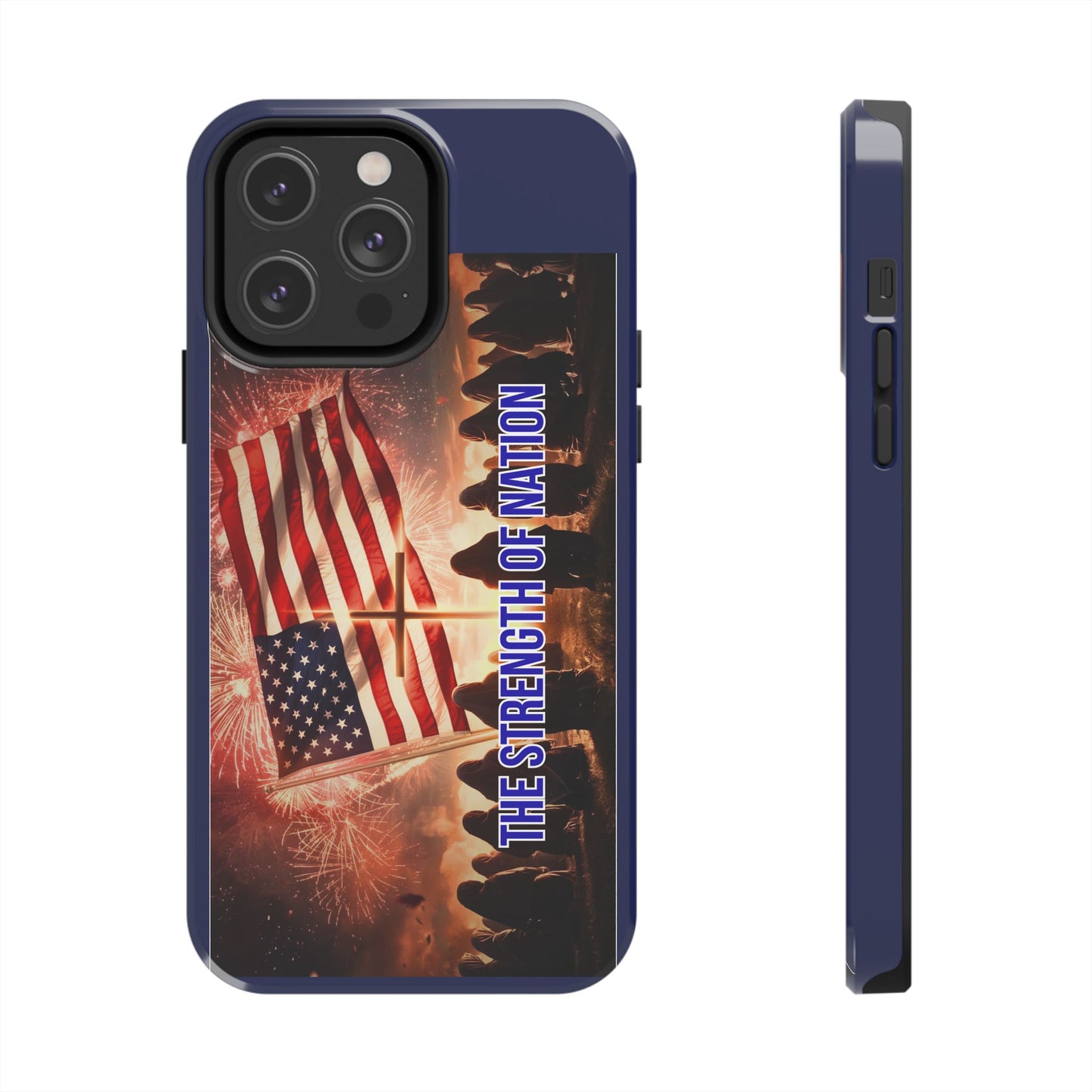 Patriotic 'The Strength of Nation' Tough Phone Case