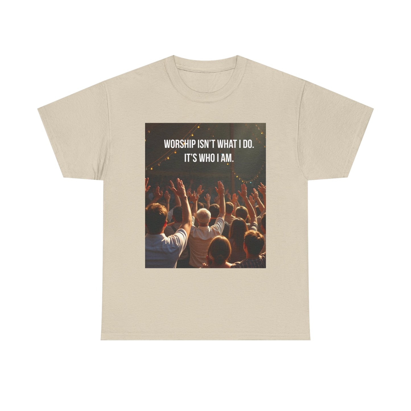 Worship Isn't What I Do Tee – Christian Concert Praise T-Shirt