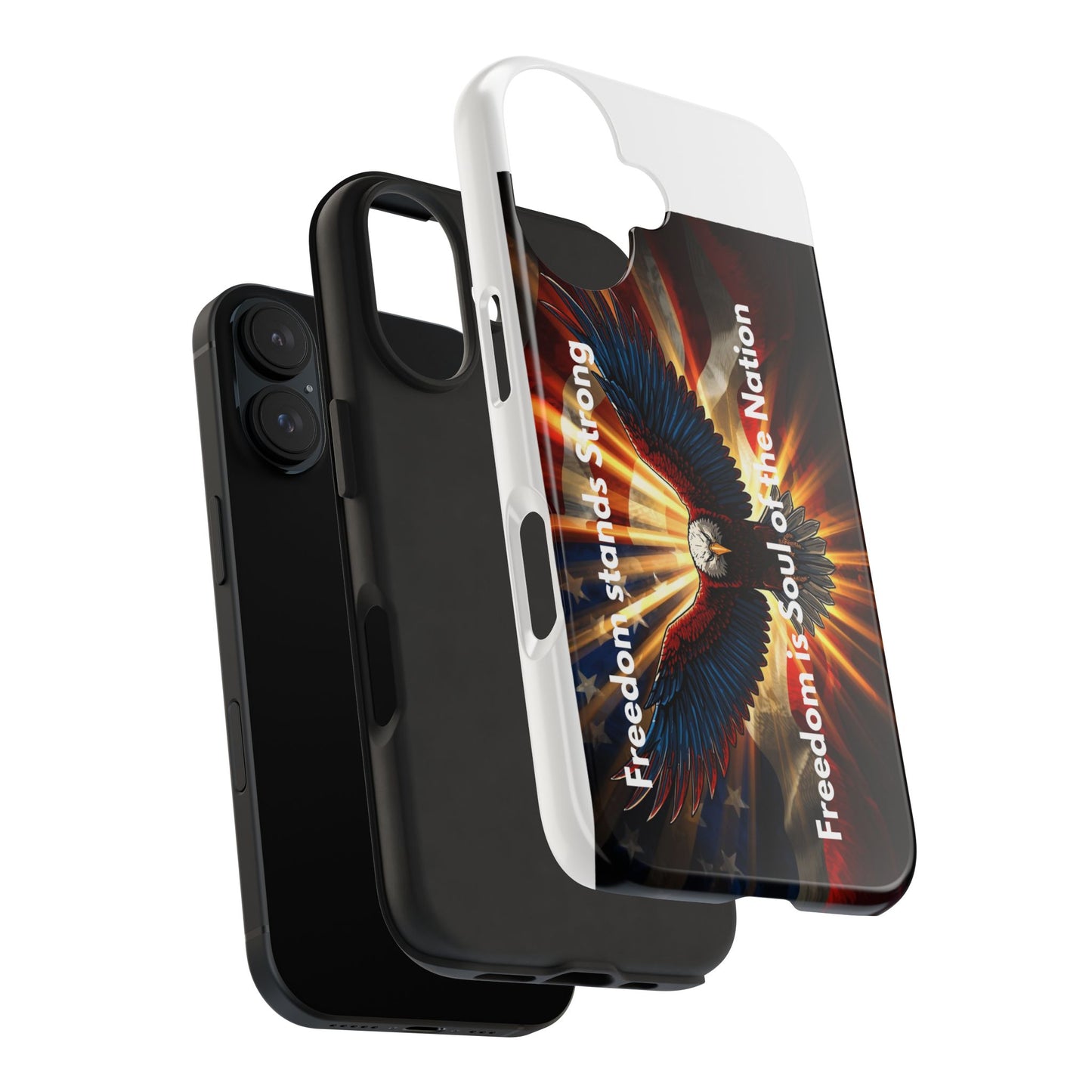 Patriotic Eagle Tough Phone Case — “Freedom Is Soul of the Nation”