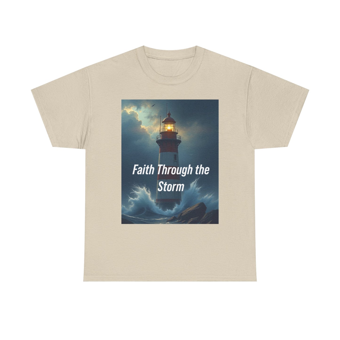 Faith Through the Storm T-Shirt