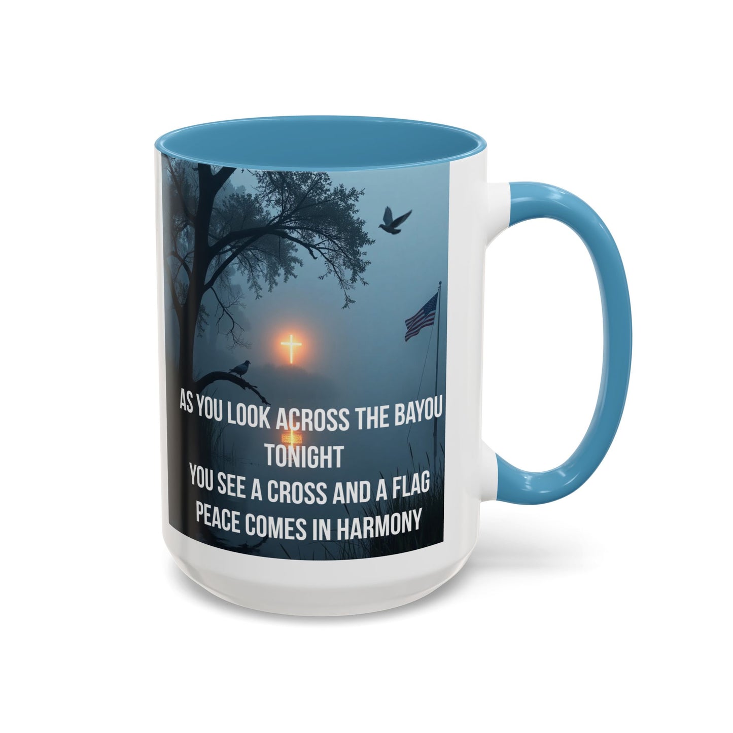 Bayou Cross & Flag Coffee Mug — Inspirational Southern Scene with Peaceful Verse (11/15 oz)